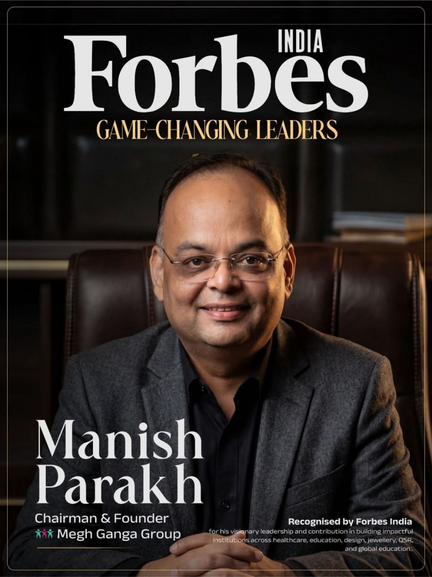 दुर्ग के उद्योगपति मनीष पारख को फोर्ब्स इंडिया के “गेम-चेंजिंग लीडर्स” में स्थान, स्वास्थ्य, शिक्षा और सामाजिक सरोकारों में योगदान की राष्ट्रीय स्तर पर पहचान